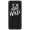 stay wild Samsung Galaxy S8 Plus