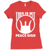 this is my peace sign Ladies Fitted T-Shirt