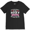 if my husky could talk V-Neck Tee