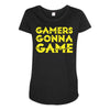Gamers Gonna Game Maternity Scoop Neck T-shirt