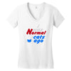 i was normal three cats ago Women's V-Neck T-Shirt