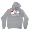 my cat is my valentine (2) Hoodie