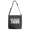 real men make twins Adjustable Strap Totes