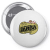 my neighbor jabba Pin-back button