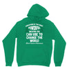 education is the most pwerful weapon you can use to change the world l Unisex Hoodie
