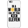 be a eleven iPhone 6/6s Case