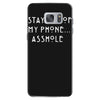stay out of my phone Samsung Galaxy S7