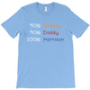 mommy daddy harrison baby name T-Shirt