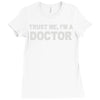 trust me i'm a doctor Ladies Fitted T-Shirt