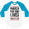 March For Our Lives 3/4 Sleeve Shirt