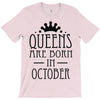 queens are born in october (2) T-Shirt