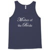 Mother of the Bride Tank Top