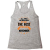 All Men Created Equal But The Best Born In November Racerback Tank