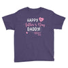 Happy Fathers Day Daddy Youth Tee