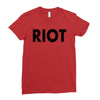 Riot Ladies Fitted T-Shirt