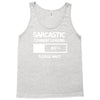 sarcastic comment loading please wait funny cool humour Tank Top