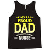proud dad nurse Tank Top