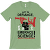 embrace science T-Shirt