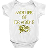mother of dragons Baby Onesie