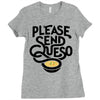 please send queso Ladies Fitted T-Shirt