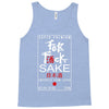 Fuck Sake (Black) Tank Top