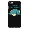 i hate the morning iPhone 6 Plus/6s Plus Case