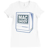 mac daddy (2) Ladies Fitted T-Shirt
