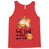 but first pumpkin space latte Tank Top