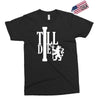 till die Exclusive T-shirt