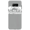 i'll fix it in photoshop Samsung Galaxy S8