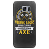 you can't argue with a viking Samsung Galaxy S7 Edge