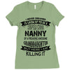Super Cool Nanny Of A Freaking Awesome Granddaughter Ladies Fitted T-Shirt