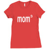 Mom 3 Ladies Fitted T-Shirt
