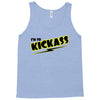 i'm so kick ass t shirt cool awesome epic tee funny Tank Top
