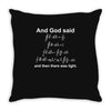Maxwell EMR...And God Said Throw Pillow