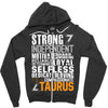 Strong Independent Motivated Taurus Zipper Hoodie
