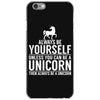 always be a unicorn iPhone 6/6s Case