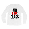 no low class Long Sleeve Shirts
