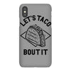 let's taco bout it iPhoneX Case