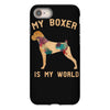my boxer is my world iPhone 8