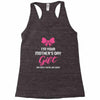 I'm Your Mother's Day Gift Dad Says You're Welcome Baby Girl Racerback Tank