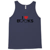 i love books Tank Top