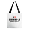 I Love Shithole Countries Tote Bags