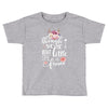 Though She Be But Little She Is Fierce Toddler T-shirt