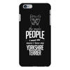 The More People I Meet The More I Love My Yorkshire Terrier Gifts iPhone 6/6s Plus Case