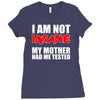 i'm not insane my mother Ladies Fitted T-Shirt
