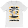 Never Underestimate the Strength of a Childhood Cancer Warrior T-Shirt
