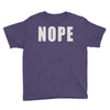 nope (2) Youth Tee
