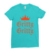 gritty gritty Ladies Fitted T-Shirt