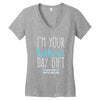 I'm Your Father's Day Gift Mom Says You're Welcome Boy Women's V-Neck T-Shirt